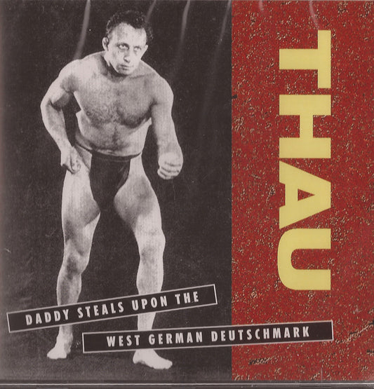 Daddy Steals Upon the West German Deutschmark